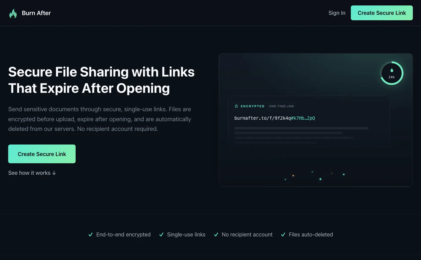 Burn After landing page explaining single-use links that expire after opening