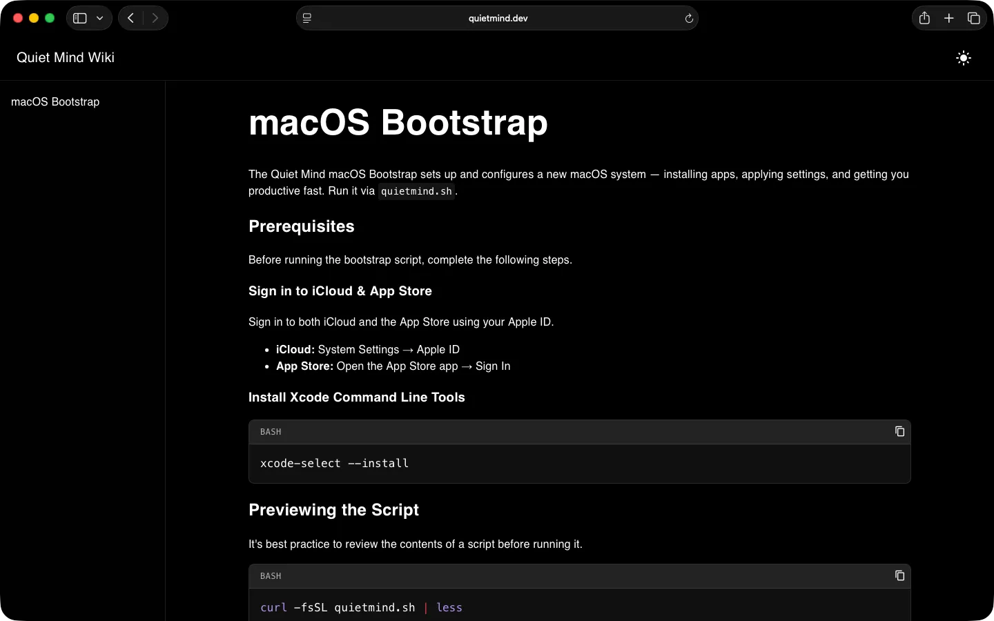 The Quiet Mind Wiki’s macOS Bootstrap guide: prerequisites, then the commands to run.