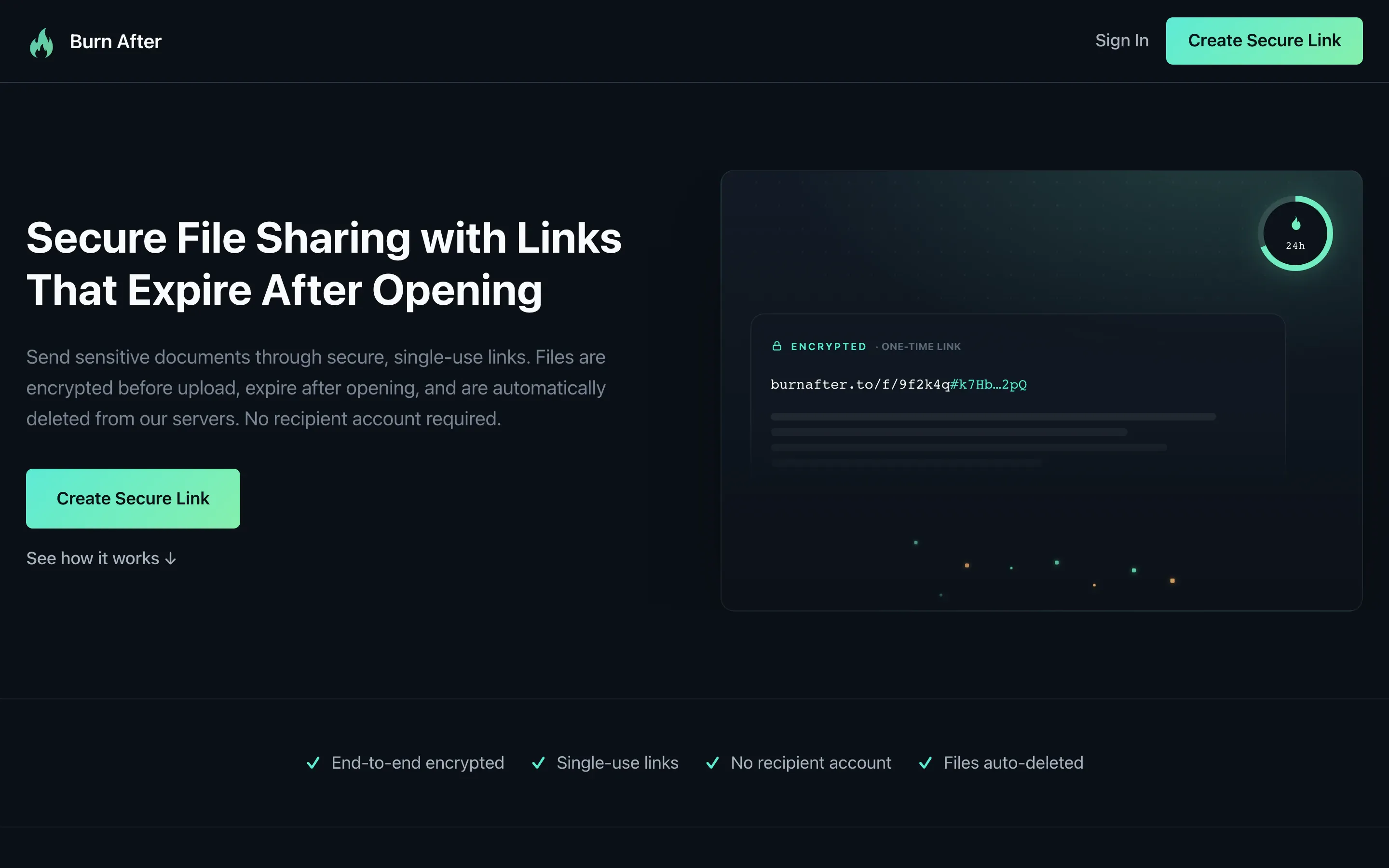 The Burn After home page: a headline, a short paragraph, and a Create Secure Link button beside an encrypted link preview.